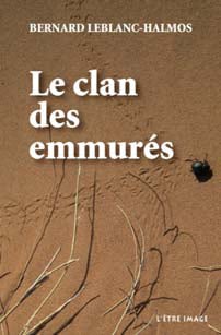 Le clan des emmurés