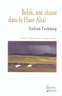Belek, une chasse dans le haut-altaï
