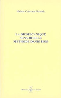 Biomecanique sensorielle - methode danis bois