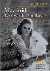 May Arida, le rêve de Baalbeck