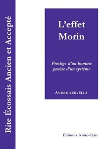 Reaa - l'effet morin - prestige d'un homme, génèse d'un système