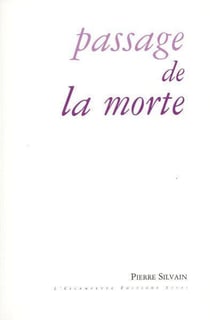 Passage de la morte