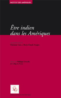 Être indien dans les Amériques
