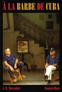 À la barbe de Cuba