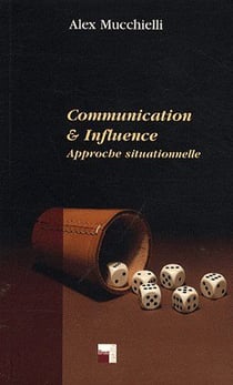 Communication et influence - approche situationnelle