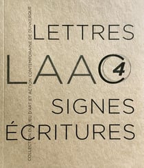 Lettres, signes, ecritures - collection du laac 4