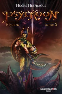 Psyckoon t.2 - Flyrôn