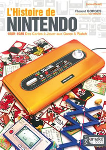 L'histoire de Nintendo (non officielle) - 1889/1980 des cartes à jouer aux Game & watch
