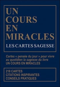 Les cartes sagesse d'un cours en miracles - coffret