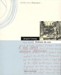 Alchimie du sens - l'art sens dessus dessous