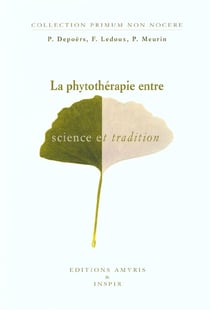 La phytotherapie - entre science et tradition