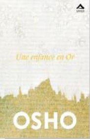 UNE ENFANCE EN OR