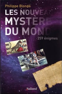 Les nouveaux mystères du monde Tome 2 : 259 énigmes