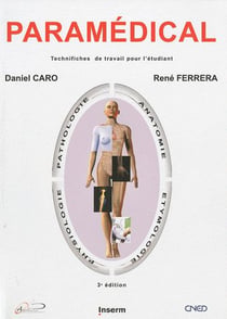 Paramédical - technifiches de travail pour l'étudiant (3e édition)