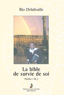 De la la bible de soi t.1