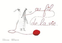 Au fil de la vie