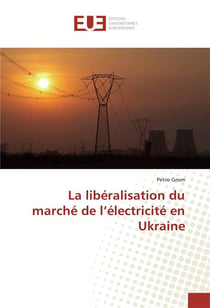 La liberalisation du marche de l'electricite en ukraine