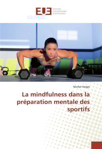 La mindfulness dans la preparation mentale des sportifs