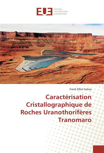 Caracterisation cristallographique de roches uranothoriferes tranomaro