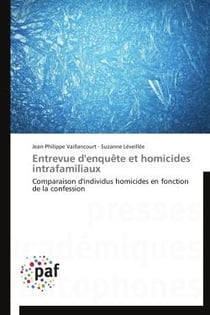 Entrevue d'enquête et homicides intrafamiliaux