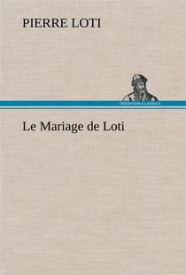 Le mariage de loti