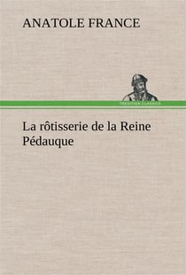 La rotisserie de la reine pedauque