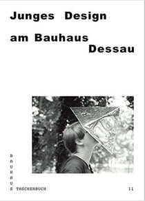Bauhaus taschenbuch 11 - junges design am bauhaus dessau /allemand