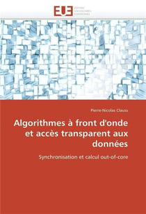 Algorithmes a front d'onde et acces transparent aux donnees