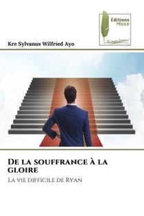De la souffrance à la gloire : La vie difficile de Ryan