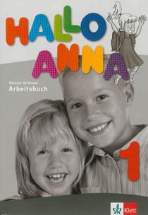 Hallo anna 1 - allemand - cahier d'exercices