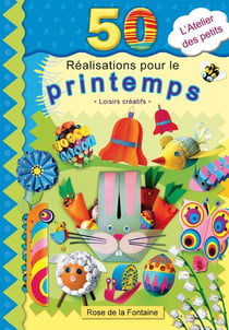 50 réalisations pour le printemps
