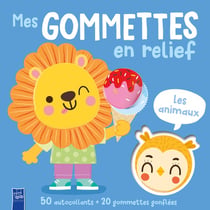 Mes gommettes en relief : Les animaux