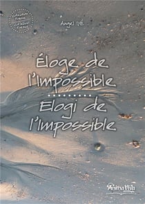 Éloge de l'impossible / elogi de l'impossile