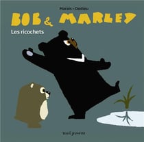Les ricochets - Bob et Marley