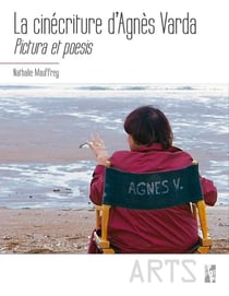 La cinécriture d'Agnès Varda : pictura et poesis