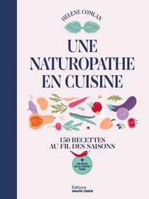 Une naturopathe en cuisine