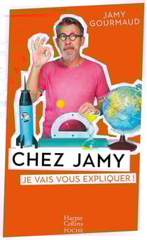 Chez jamy : je vais vous expliquer