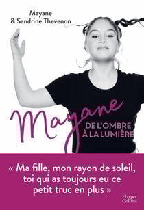 Mayane, de l'ombre à la lumière