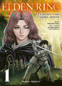 Elden ring : le chemin vers l'arbre-monde Tome 1