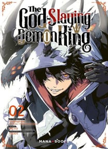 The godslaying demon king Tome 2