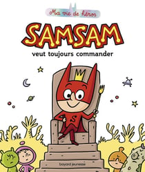 SamSam Tome 3 : SamSam veut toujours commander