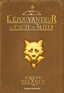 L'épouvanteur Tome 11 : le pacte de Sliter