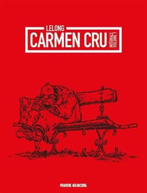Carmen cru - integrale vol.1 - t.1 a t.4
