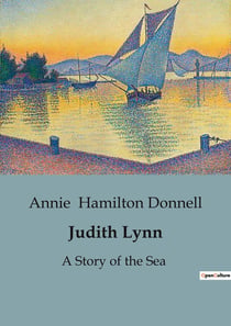 Judith Lynn : A Tale of Resilience and Hope by the Sea