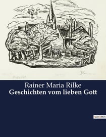 Geschichten vom lieben Gott : Erzählungen über Gott und Menschlichkeit