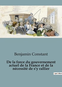 De la force du gouvernement actuel de la France et de la nécessité de s'y rallier : Un plaidoyer pour la stabilité dans une France tourmentée