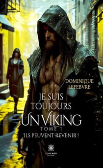 Je suis toujours un Viking