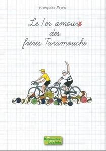 Le premier amour des frères Taramouche