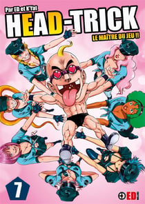 Head trick t.7 - le maître du jeu !!