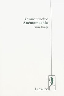 Ombre attachée - anémomachia